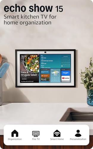 Amazon Echo Show 15 (newest model), Full HD 15.6" kitchen hub for home organization, with built-in Fire TV, Designed for Alexa+ Amazon